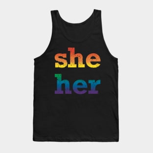 Rainbow She Her Pronouns Tank Top